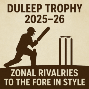 Duleep Trophy